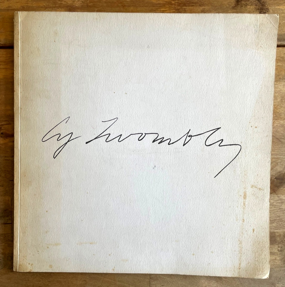 Cy Twombly e Una Parafrasi, by Emilio Villa, 446 of 500 copies. 24 pages plates