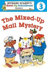 Richard Scarry’s Readers (Level 3): The Mixed-Up Mail Mystery …