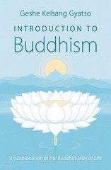 Introduction to Buddhism: An explanation of the Buddhist way of life – VERY GOOD