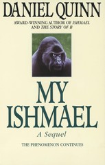 My Ishmael (Ishmael Series) – paperback Quinn, Daniel