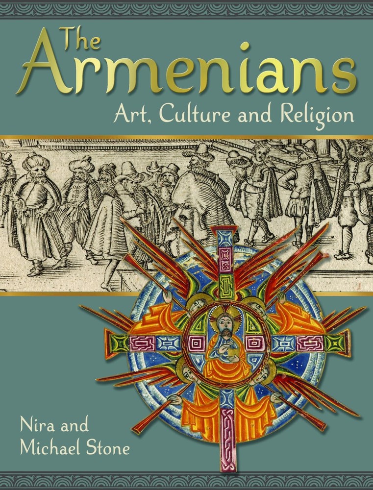 The Armenians: Art, Culture and Religion