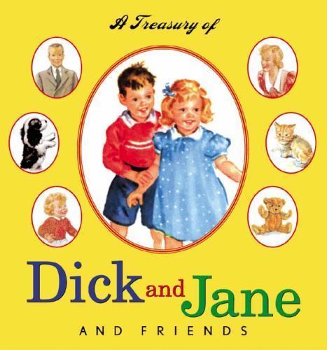 Storybook Treasury of Dick and Jane and Friends by Gray, William S.