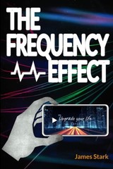 The Frequency Effect: Prepare to be woken, Stark, James, Very Good condition, Bo