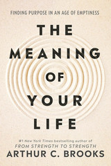 Finding Purpose Book The Meaning of Your Life Hardcover Arthur Brooks Bestseller