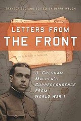 Letters from the Front: J. Gresham – Paperback, by Waugh Barry – Very Good