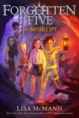 The Invisible Spy (The Forgotten Five, Book 2) – Hardcover – GOOD