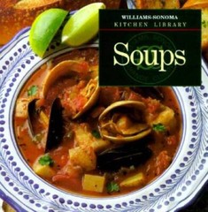Soups (Williams-Sonoma Kitchen Library) – Hardcover By Kolpas, Norman – GOOD
