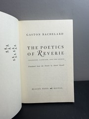 The Poetics of Reverie by Gaston Bachelard 1971 Beacon Press Paperback