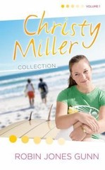 Christy Miller Collection, Vol 1 by Gunn, Robin Jones