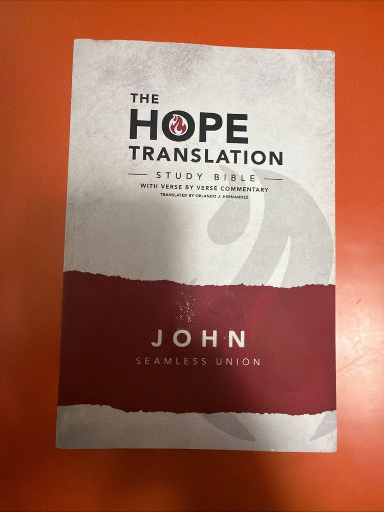The Hope Translation Study Bible: John Seamless Union