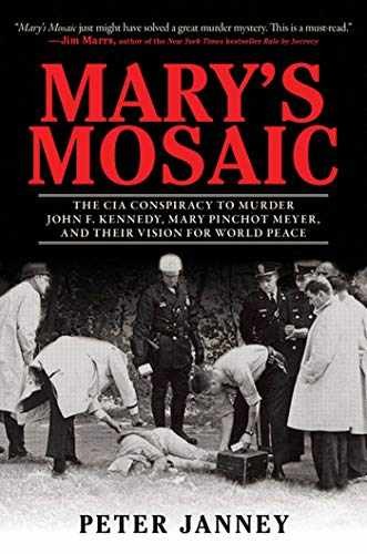 Mary’s Mosaic: The CIA Conspiracy to – Hardcover, by Janney Peter – Very Good s