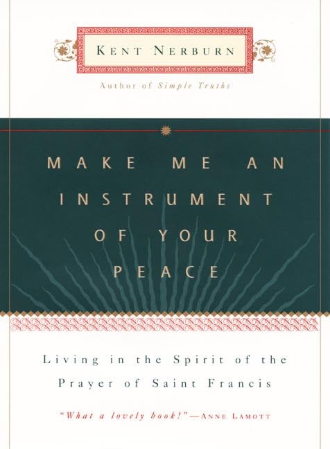 Make Me an Instrument of Your Peace – Nerburn, Kent – Good – See condition n…