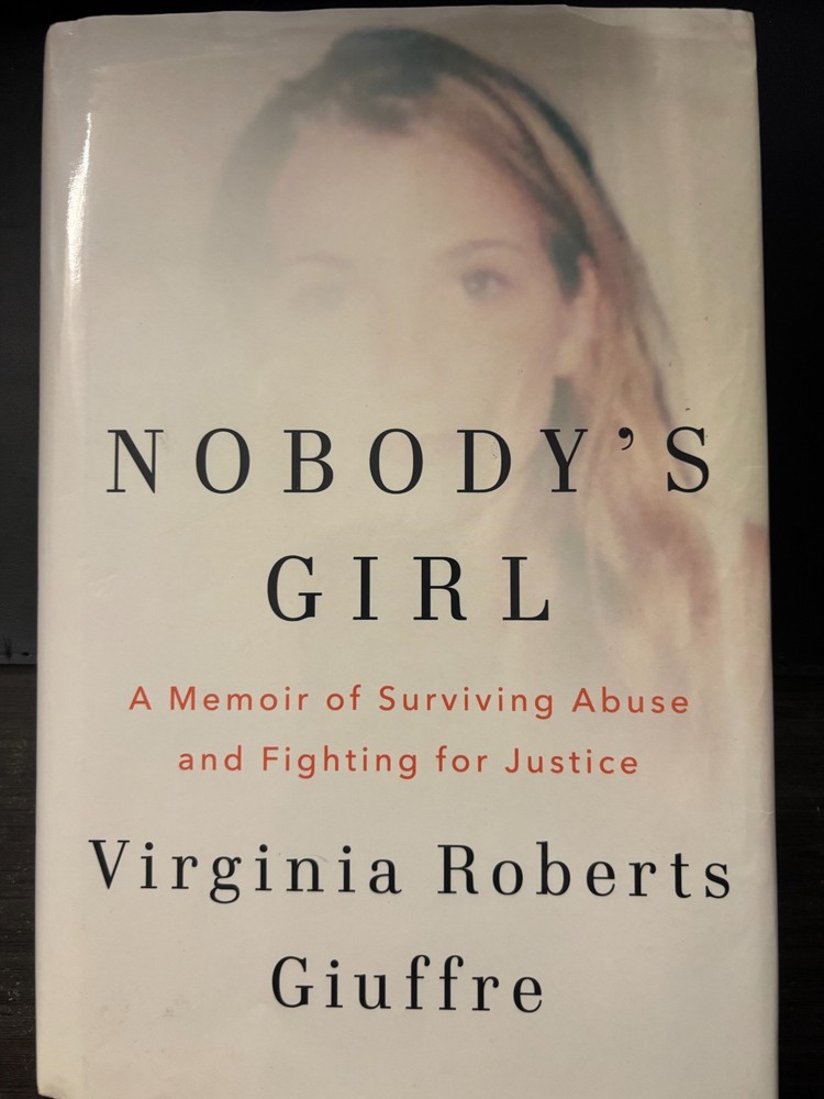 Nobody’s Girl : A Memoir of Surviving Abuse and Fighting for Justice by Virginia