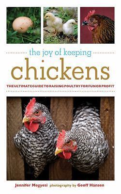 The Joy of Keeping Chickens: The Ultimat- 9781602393134, Megyesi, paperback, new