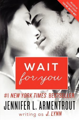 Wait for You Saga Ser.: Wait for You by J. Lynn (2013, Trade Paperback)