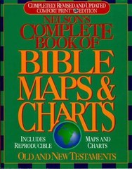 Nelson’s Complete Book of Bible Maps and Charts : All the Visual