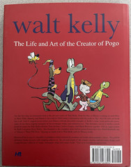 Walt Kelly: The Life and Art of the Creator of Pogo by Thomas Andre