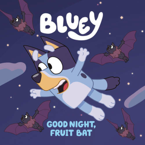 Good Night, Fruit Bat (Bluey) – Paperback – GOOD
