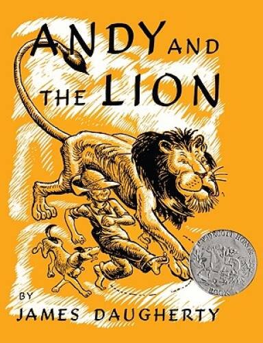 Andy And The Lion (Turtleback School Library Binding Edition) (Picture – GOOD