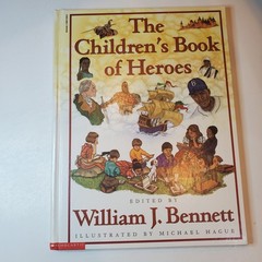 2 Children’s Book of Virtues + Heroes Lot William J. Bennett 1995 HC Stories