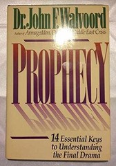 Prophecy: 14 Essential Keys to – Paperback, by Walvoord John F. – Very Good