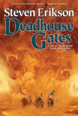Deadhouse Gates by Erikson, Steven