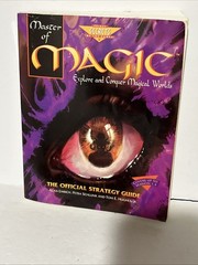 Master of Magic: The Official Strategy Guide (Prima’s secrets of the games)