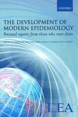 The Development of Epidemiology : Personal Reports from Those Who Were There (2