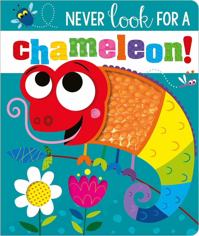 Never Look for a Chameleon! – board book Greening, Rosie|Lynch, Stuart