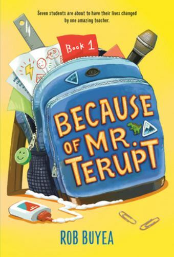 Because of Mr. Terupt – 0375858245, paperback, Rob Buyea