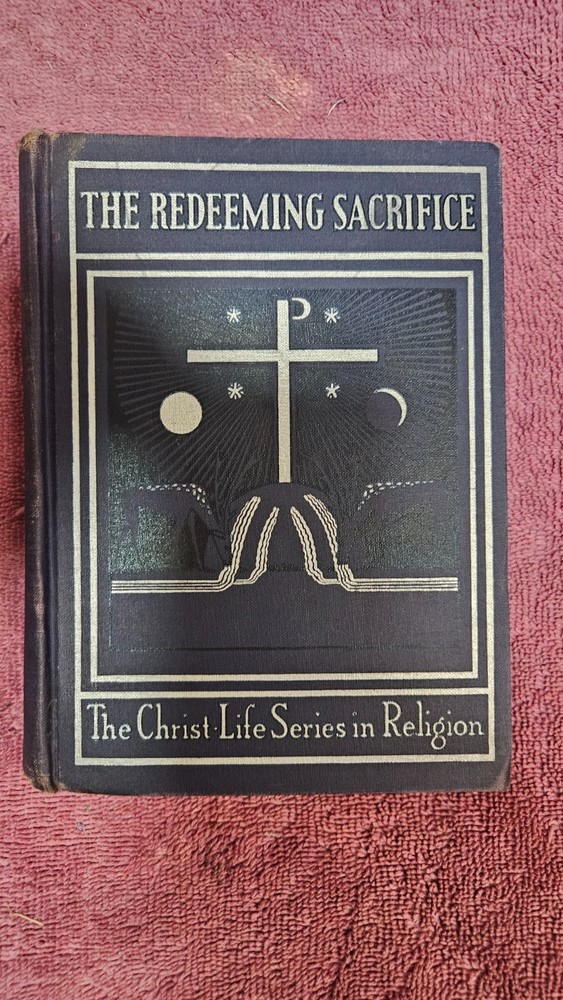 § Redeeming Sacrifice by Michel & Stegmann 1947 HC 1st Ed PreVatican II Catholic