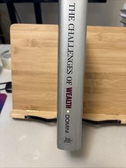 The Challenges of Wealth by Amy Domini – Hardcover Book – 1988(524)