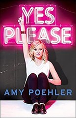 Yes Please Amy Poehler