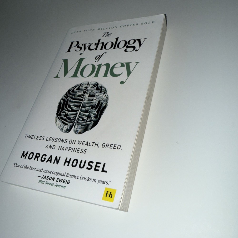 Psychology of Money : Timeless Lessons on Wealth, Greed, and Happiness by…