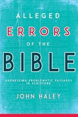 Alleged Errors of the Bible: Addressing …, John Haley