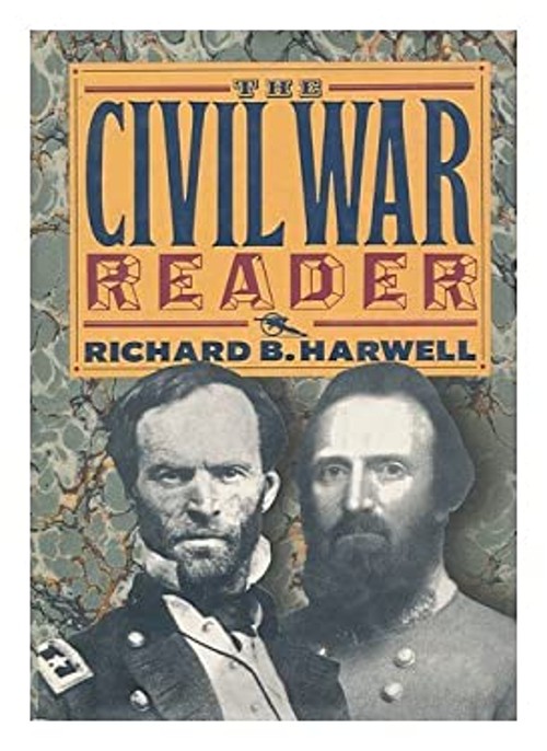 The Civil War Reader Hardcover Richard B. Harwell