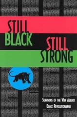 Still Black, Still Strong: Survivor… by Dhoruba Bin Wahad Paperback / softback
