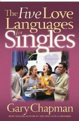 The Five Love Languages for Singles (Chapman, Gary) – Paperback – GOOD