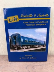 Louisville & Nashville Color Guide Vol 2 Steven Johnson 2004 Morning Sun Books