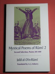 MYSTICAL POEMS OF RUMI 1 & 2 Jalal al-Din Rumi Translated A.J. Arberry 1991 PB