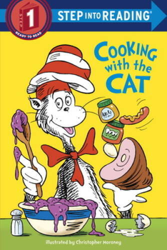 Cooking With the Cat (The Cat in the Hat: Step Into Reading, Step 1) – VERY GOOD
