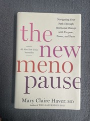 THE NEW MENOPAUSE – Mary Claire Haver, MD [Hardcover]