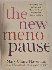 The New Menopause: Navigating Your Path Through Hormonal Change Hard