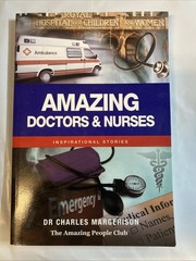 Amazing Doctors and Nurses by Dr Charles Margerison – Paperback LIKE NEW
