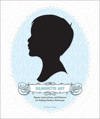 Silhouette Art: Papers, Instructions & Patterns Craft Kit by Vana Chupp VRY GOOD