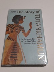 Story of Tutankhamun – An Intimate Life of the Boy Who Became King, Hardcover