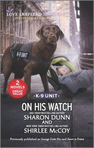 On His Watch – Mass Market Paperback By Dunn, Sharon – GOOD