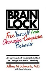 Brain Lock: Free Yourself from Obsessive-Compulsive Behavior – Paperback – GOOD