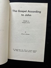 THE GOSPEL ACCORDING TO JOHN: VOL. III by OLIVER B. GREENE 1973 6th Print HC