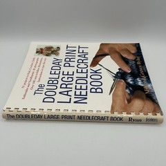 The Doubleday Large Print Needlecraft Book, Mildred Graves Ryan 1999